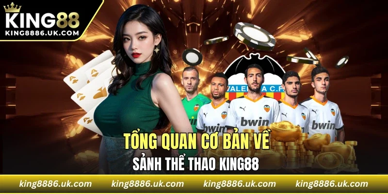 Những điều nên biết về thể thao KING88