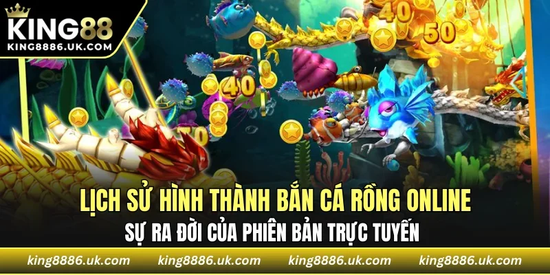 Sự ra đời của phiên bản trực tuyến