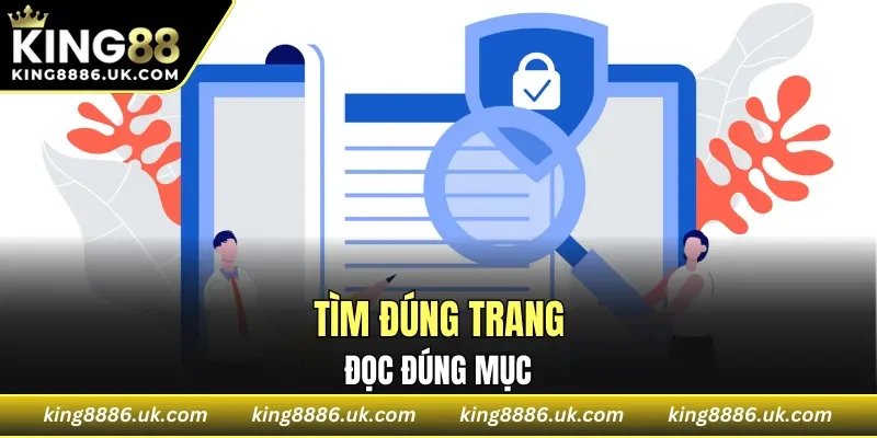 Tìm đúng trang, đọc đúng mục điều khoản điều kiện
